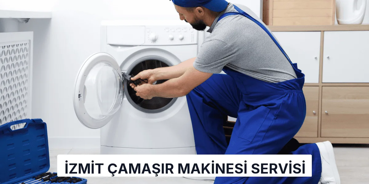 İzmit Çamaşır Makinesi Servisi